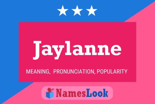 Pôster do nome Jaylanne