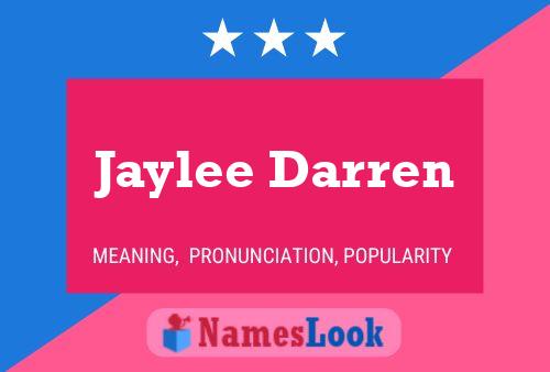 Pôster do nome Jaylee Darren