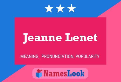 Pôster do nome Jeanne Lenet