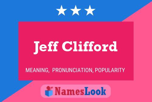 Pôster do nome Jeff Clifford