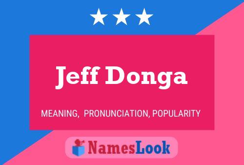 Pôster do nome Jeff Donga