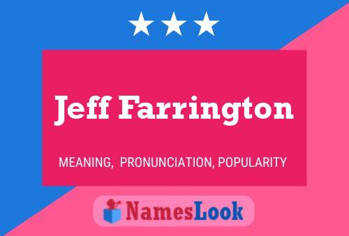 Pôster do nome Jeff Farrington