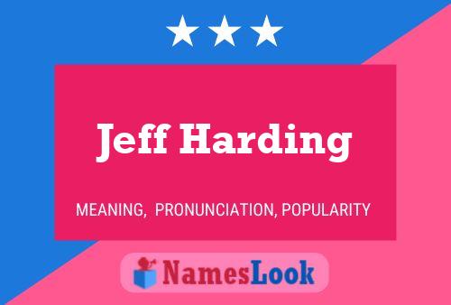 Pôster do nome Jeff Harding