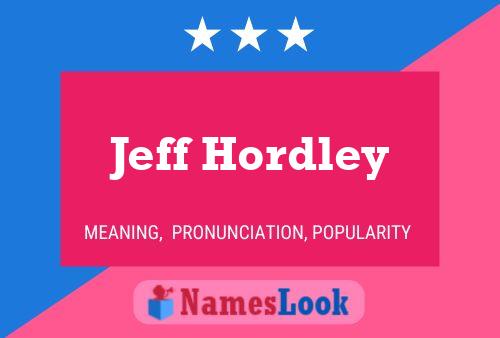 Pôster do nome Jeff Hordley