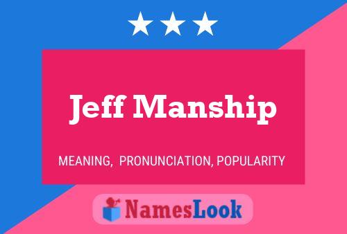 Pôster do nome Jeff Manship