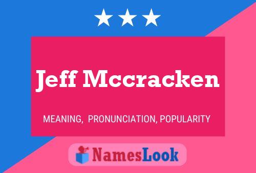 Pôster do nome Jeff Mccracken