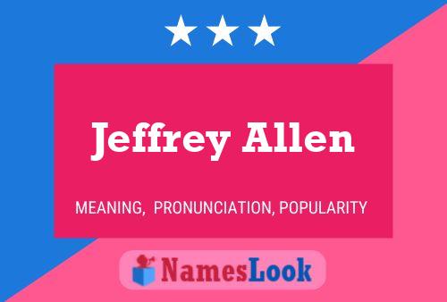 Pôster do nome Jeffrey Allen