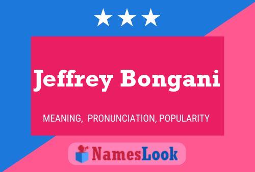 Pôster do nome Jeffrey Bongani