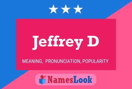 Pôster do nome Jeffrey D