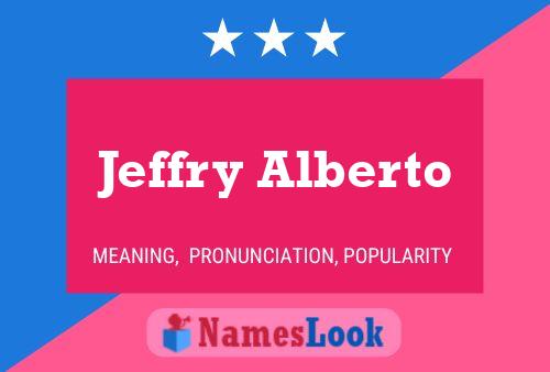 Pôster do nome Jeffry Alberto