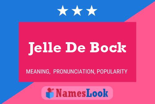 Pôster do nome Jelle De Bock