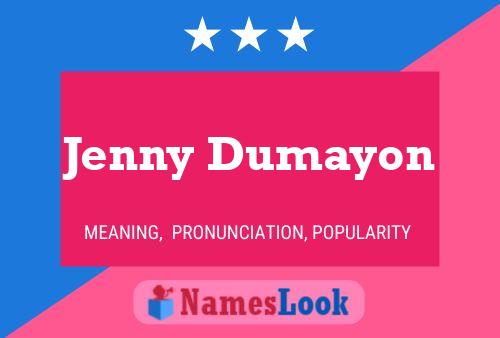 Pôster do nome Jenny Dumayon