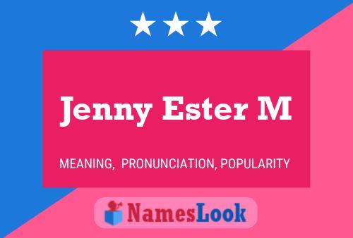 Pôster do nome Jenny Ester M