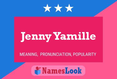 Pôster do nome Jenny Yamille