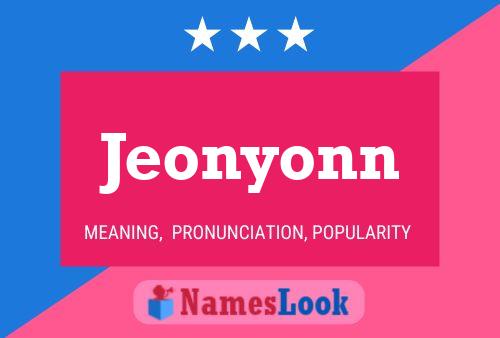 Pôster do nome Jeonyonn