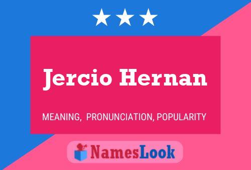 Pôster do nome Jercio Hernan