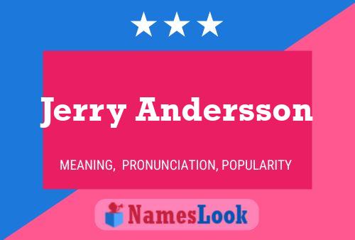 Pôster do nome Jerry Andersson