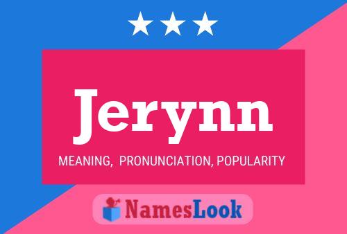 Pôster do nome Jerynn