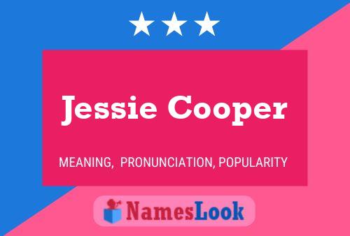 Pôster do nome Jessie Cooper