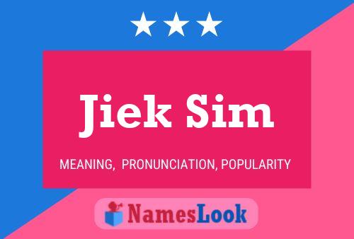 Pôster do nome Jiek Sim