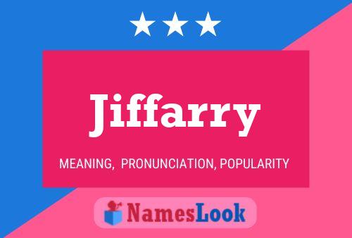 Pôster do nome Jiffarry