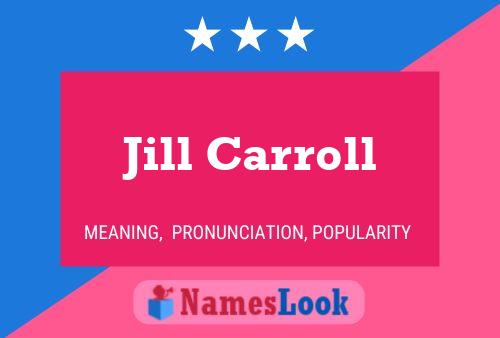 Pôster do nome Jill Carroll