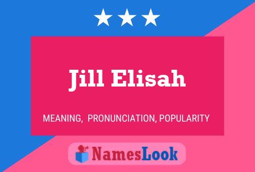 Pôster do nome Jill Elisah