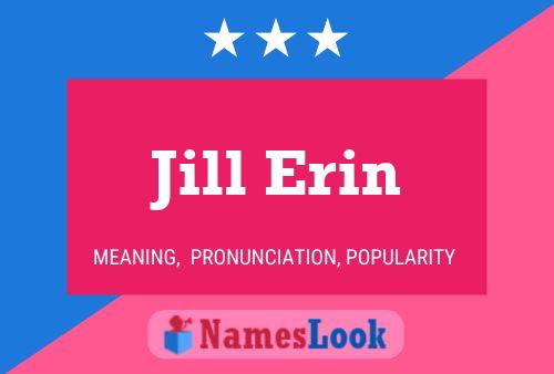 Pôster do nome Jill Erin