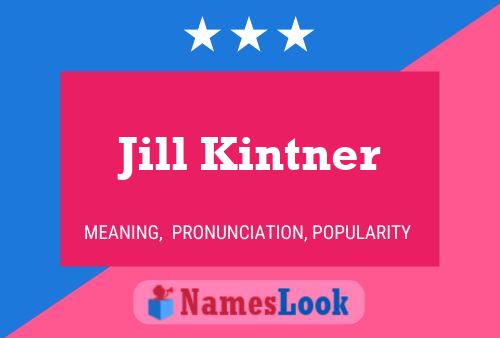 Pôster do nome Jill Kintner