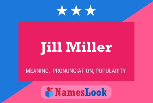 Pôster do nome Jill Miller