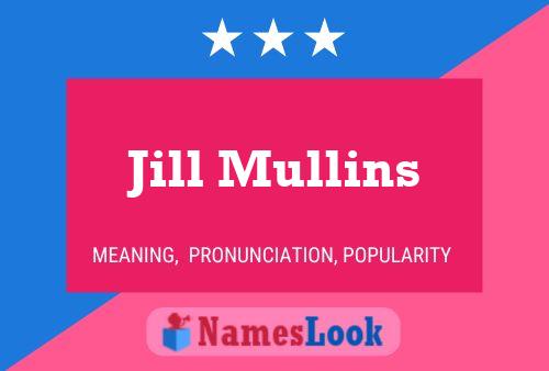 Pôster do nome Jill Mullins