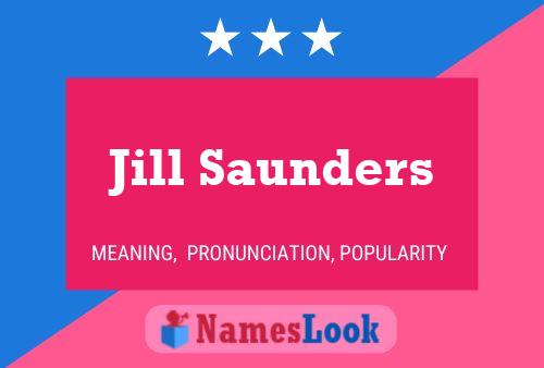 Pôster do nome Jill Saunders