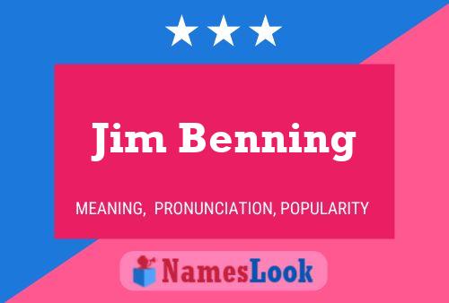 Pôster do nome Jim Benning