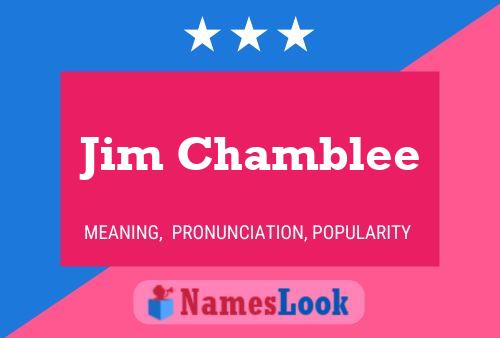 Pôster do nome Jim Chamblee