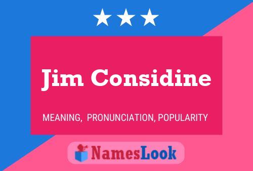 Pôster do nome Jim Considine