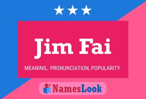 Pôster do nome Jim Fai