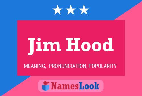 Pôster do nome Jim Hood