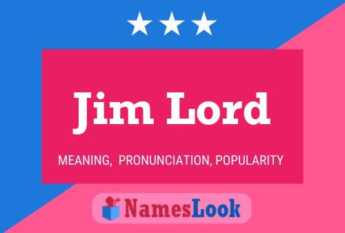 Pôster do nome Jim Lord