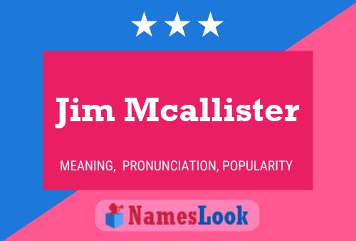 Pôster do nome Jim Mcallister