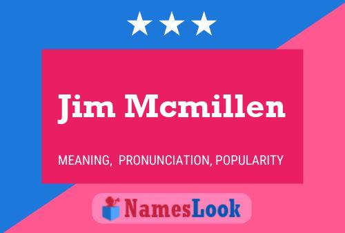 Pôster do nome Jim Mcmillen