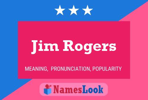 Pôster do nome Jim Rogers