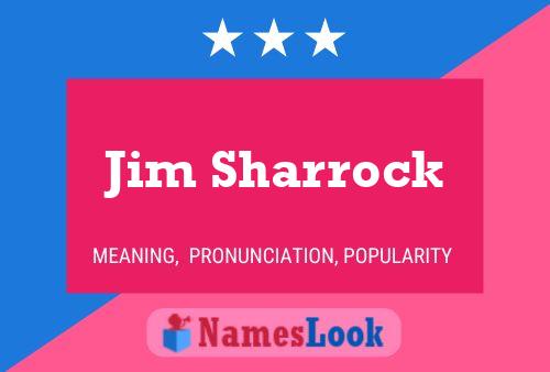 Pôster do nome Jim Sharrock