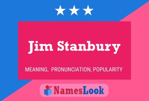 Pôster do nome Jim Stanbury