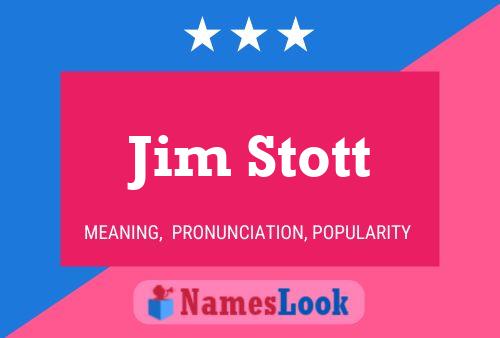 Pôster do nome Jim Stott