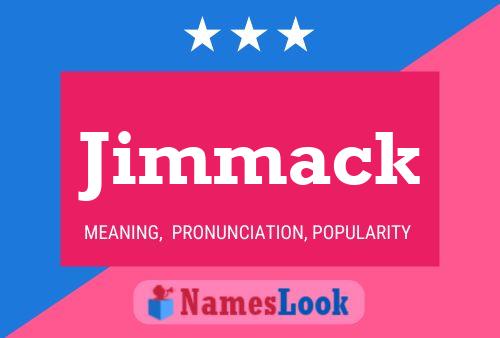 Pôster do nome Jimmack