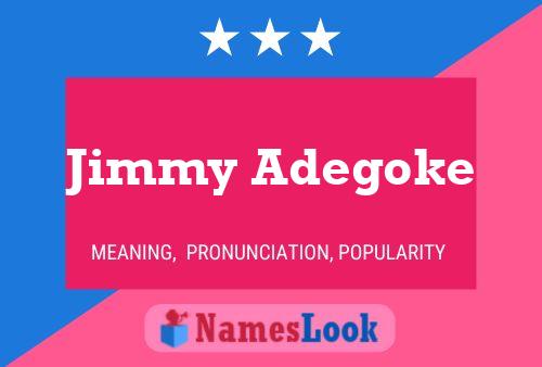 Pôster do nome Jimmy Adegoke