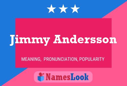 Pôster do nome Jimmy Andersson