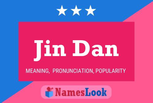 Pôster do nome Jin Dan