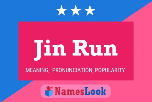 Pôster do nome Jin Run