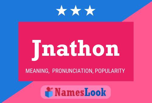 Pôster do nome Jnathon